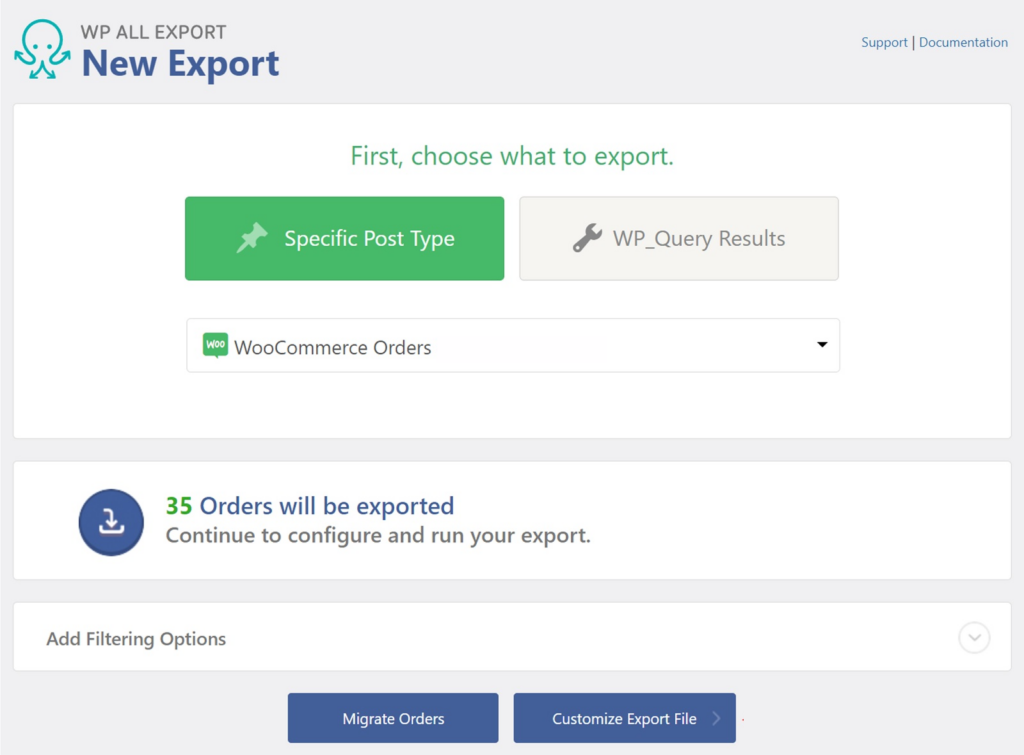 select WooCommerce orders as the export type