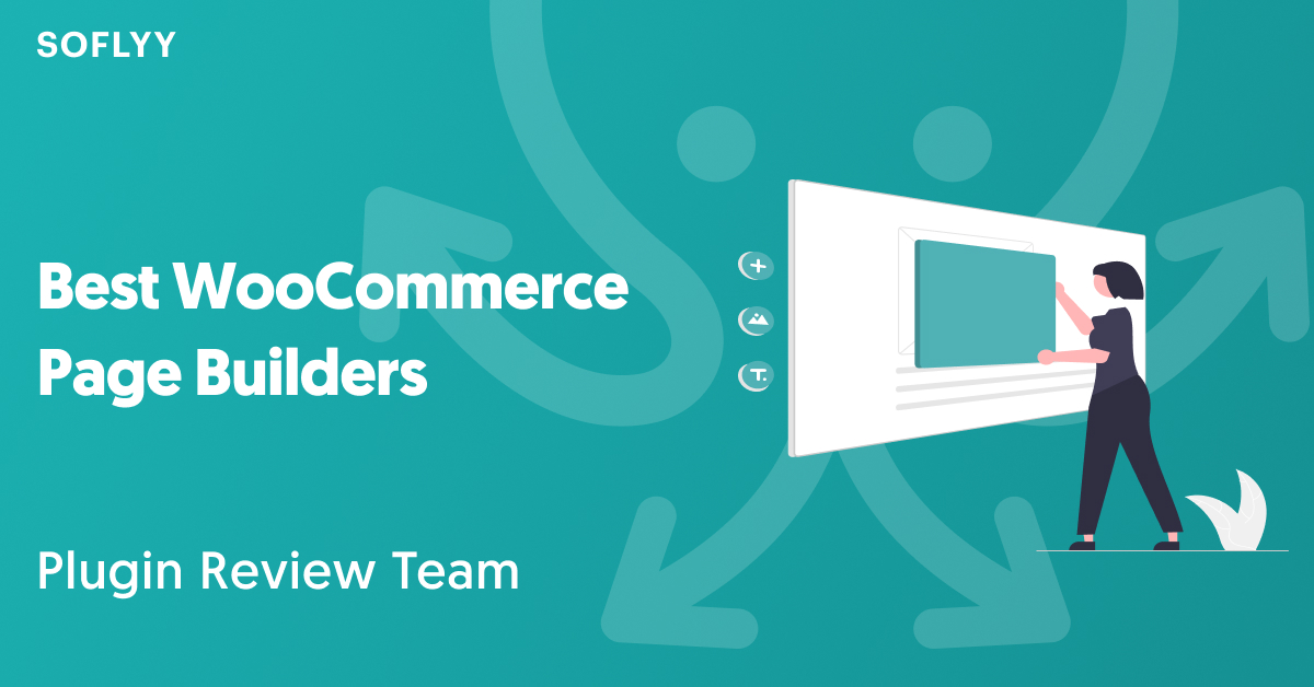 Best WooCommerce Page Builders Available