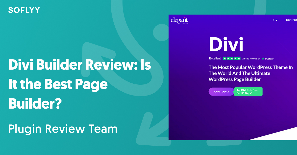 Divi Builder Review Is It the Best Page Builder