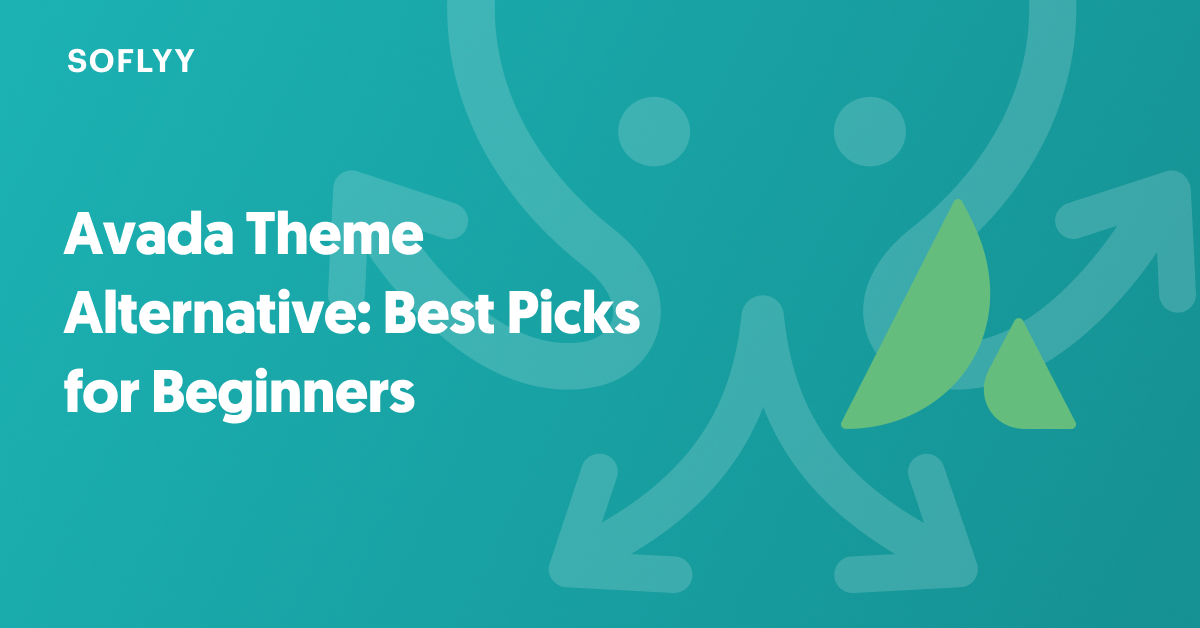 Avada Theme Alternative Best Picks for Beginners