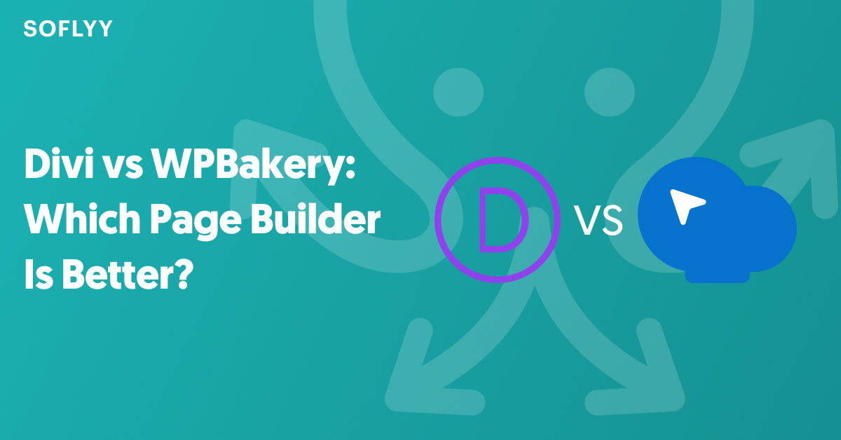 Divi vs WPBakery Which Page Builder Is Better