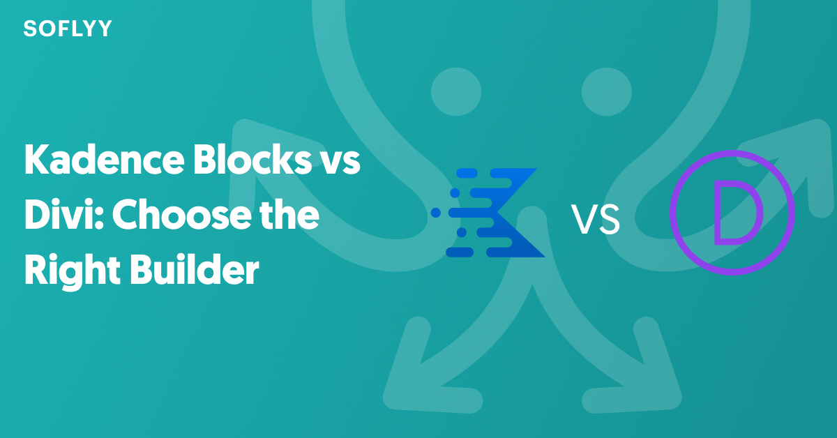 Kadence Blocks vs Divi: Choose the Right Builder