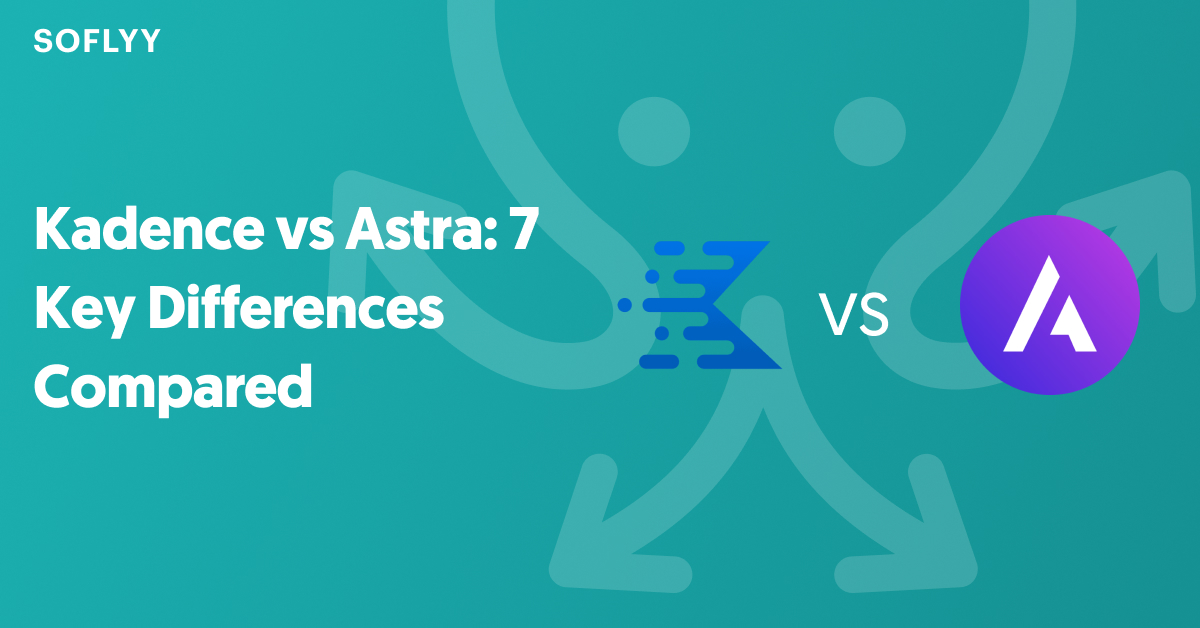 Kadence vs Astra comparison, showcasing theme differences in performance, WooCommerce features, and beginner-friendliness.